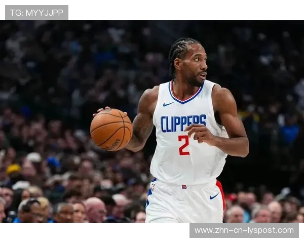 伦纳德命中关键球，洛杉矶快船稳住局面